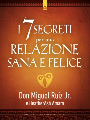 cover image of I 7 segreti per una relazione felice